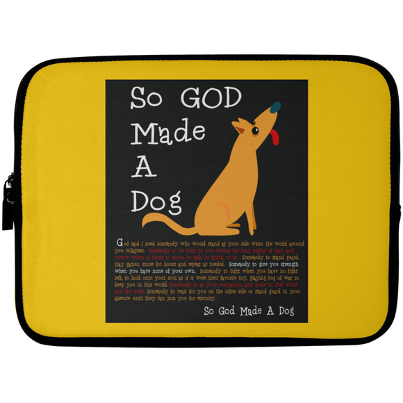 So God Made A Dog BLK Laptop Sleeve - 10 inch