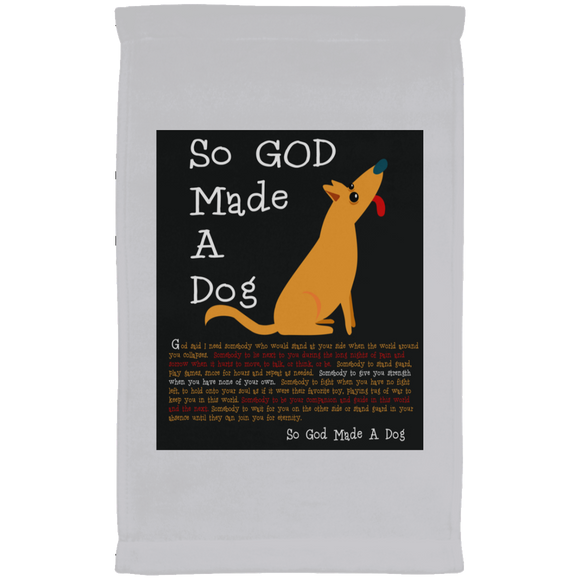 So God Made A Dog BLK SUBTWL1118 Kitchen Towel