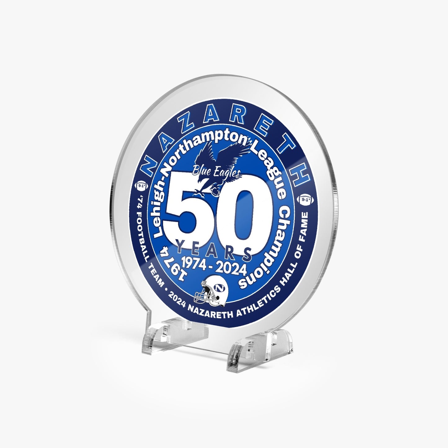 74 Nazareth Football 50 years- Hall of Fame Acrylic Plaque with Stand - Round