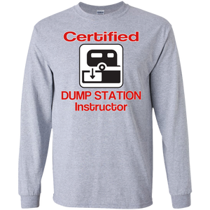 Certified Dump Instructor LS Ultra Cotton Tshirt
