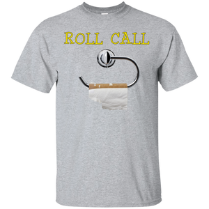 Roll call 2 G200 Gildan Ultra Cotton T-Shirt