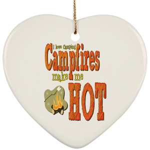 campfires make me hot 1kx1k SUBORNH Ceramic Heart Ornament