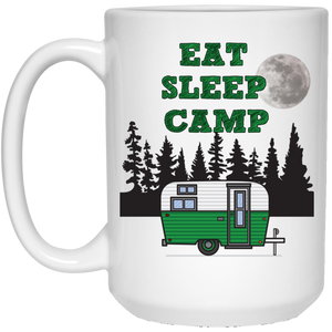 Eat sleep camp green 21504 15 oz. White Mug