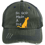 So God Made A Dog 6990 Distressed Unstructured Trucker Cap