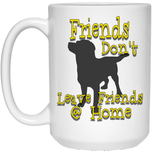 Friends dont 21504 15 oz. White Mug