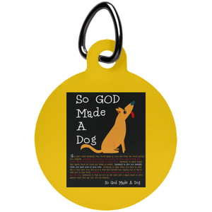So God Made A Dog BLK UN5773 Circle Pet Tag