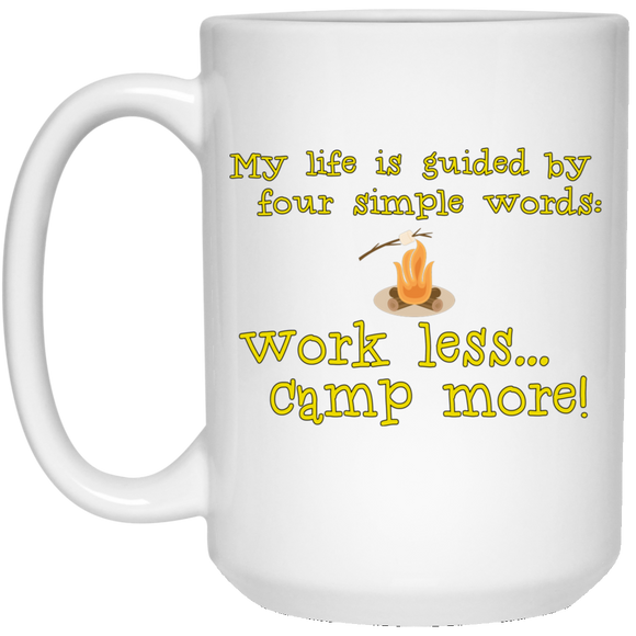 Workless camp more 21504 15 oz. White Mug