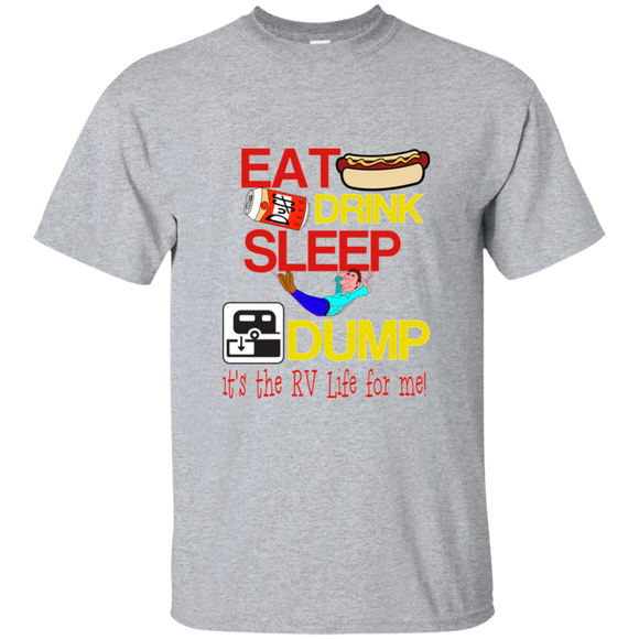 Eat sleep drink rv G200 Gildan Ultra Cotton T-Shirt