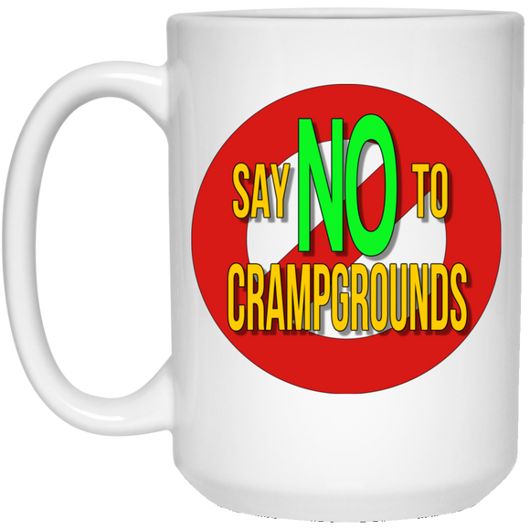 No crampgrounds 21504 15 oz. White Mug