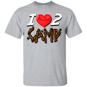 Love 2 camp G200 Gildan Ultra Cotton T-Shirt