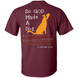 God Made A Dog G200 Gildan Ultra Cotton T-Shirt