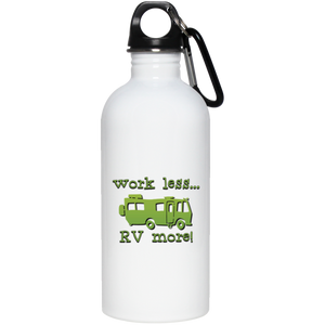 Work Less 20 oz Stainless Steel Water Bottle